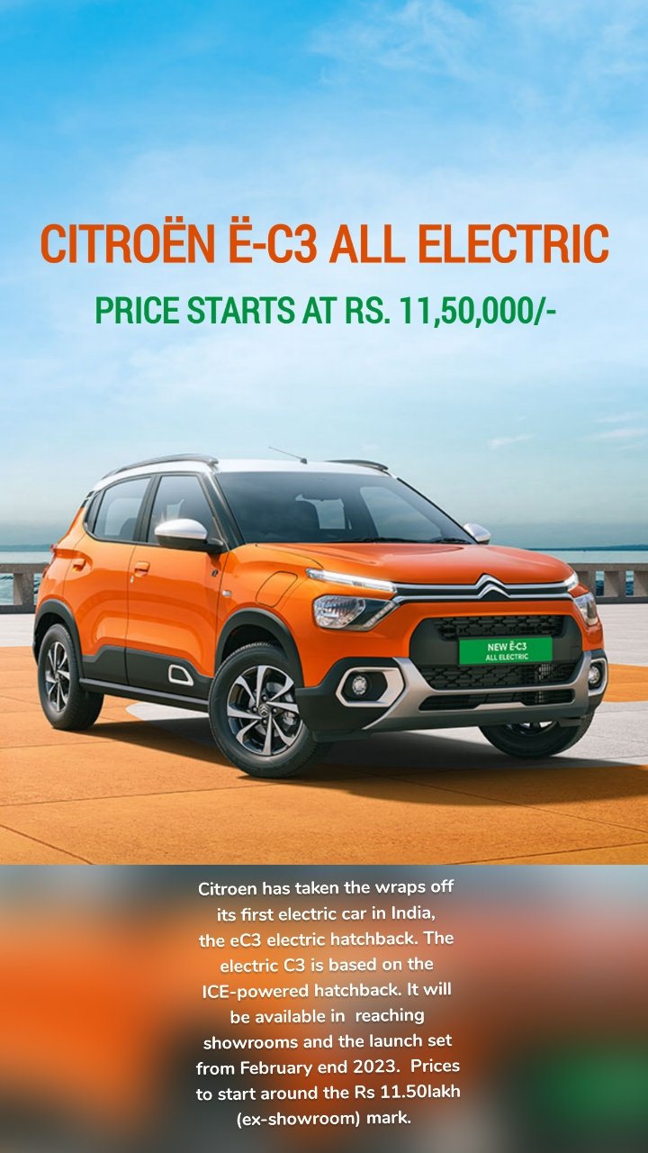 Citroen has taken the wraps off its first electric car in India, the eC3 electric hatchback. The electric C3 is based on the ICE-powered hatchback. It will be available in  reaching showrooms and the launch set from February end 2023.  Prices to start around the Rs 11.50lakh (ex-showroom) mark.  